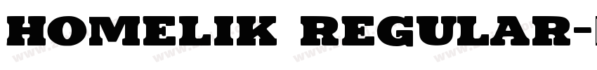 Homelik regular字体转换